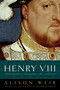Henry VIII (The King and His Court) by Alison Weir, 9780345437082
