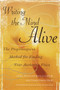 Writing the Mind Alive (The Proprioceptive Method for Finding Your Authentic Voice) by Linda Trichter Metcalf, Ph.D., 9780345438584