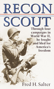 Recon Scout (Story of World War II) by Fred H. Salter, 9780345446930