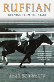 Ruffian (Burning From the Start) by Jane Schwartz, 9780345450005