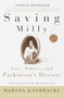 Saving Milly (Love, Politics, and Parkinson's Disease) by Morton Kondracke, 9780345451972