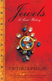 Jewels (A Secret History) by Victoria Finlay, 9780345466952