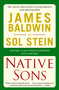 Native Sons by James Baldwin, Sol Stein, 9780345469366