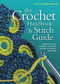 Crochet Handbook and Stitch Guide by Ruth Patrick, 9780785825562