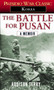 The Battle for Pusan (A Memoir) by Addison Terry, 9780345472625