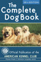 The Complete Dog Book (20th Edition) by American Kennel Club, 9780345476265