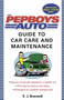 The Pep Boys Auto Guide to Car Care and Maintenance (Easy, Do-It-Yourself Upkeep for a Healthy Car, Vital Tips for Service and Repair, and Strategies for Roadside Emergencies) by E.J. Braswell, 9780345476852