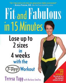 Fit and Fabulous in 15 Minutes by Teresa Tapp, Barbara Smalley, 9780345484048