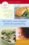 Eat Well, Lose Weight, While Breastfeeding (The Complete Nutrition Book for Nursing Mothers) by Eileen Behan, 9780345492593