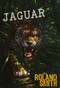 Jaguar by Roland Smith, 9780786813124
