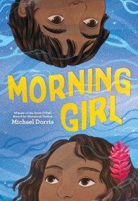 Morning Girl by Michael Dorris, 9780786813582