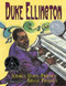 Duke Ellington (The Piano Prince and His Orchestra) by Andrea Pinkney, Brian Pinkney, 9780786814206