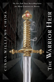 The Warrior Heir by Cinda Williams Chima, 9780786839179