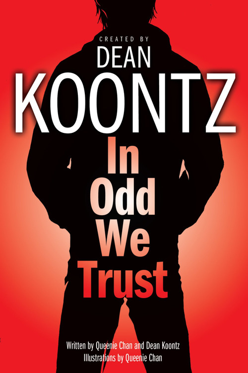 In Odd We Trust (Graphic Novel) by Dean Koontz, Queenie Chan, 9780345499660