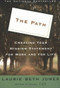 The Path (Creating Your Mission Statement for Work and for Life) by Laurie Beth Jones, 9780786882410