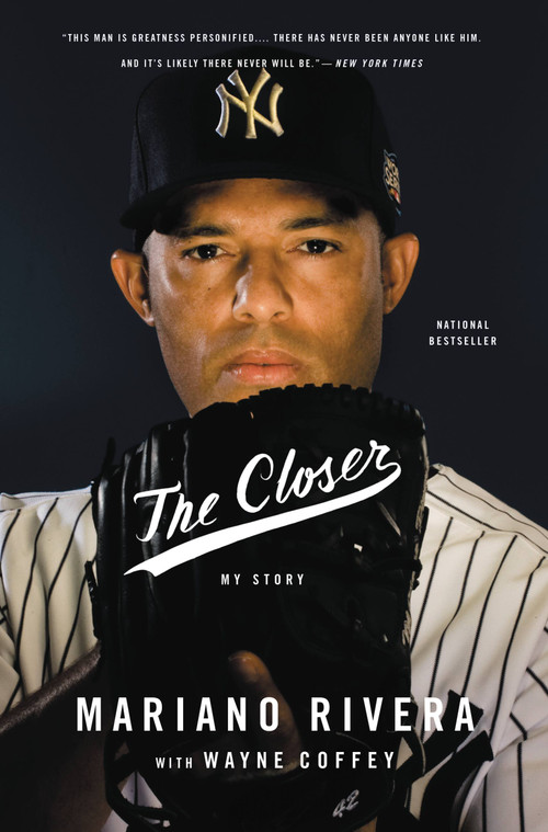 The Closer - 9780316404600 by Mariano Rivera, Wayne Coffey, 9780316404600