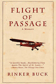 Flight of Passage (A True Story) by Rinker Buck, 9780786883158