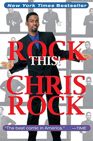 Rock This! by Chris Rock, 9780786885602