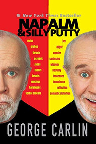 Napalm & Silly Putty by George Carlin, 9780786887583
