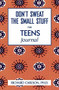 Don't Sweat the Small Stuff for Teens Journal by Richard Carlson, 9780786887651