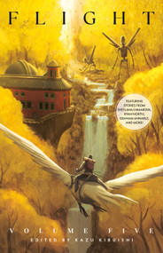 Flight Volume Five by Kazu Kibuishi, Svetlana Chmakova, Ryan North, Graham Annable, Sonny Liew, 9780345505897