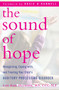 The Sound of Hope (Recognizing, Coping with, and Treating Your Child's Auditory Processing Disorder) by Lois Kam Heymann, Rosie O'Donnell, 9780345512185