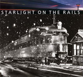 Starlight on the Rails by Jeff Brouws, 9780810941670