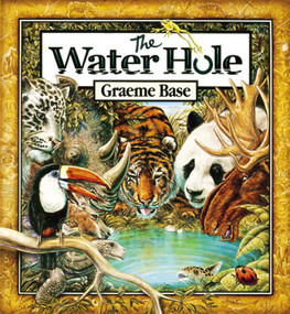 The Water Hole (A Counting Picture Book) by Graeme Base, 9780810945685