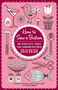 How to Sew a Button (And Other Nifty Things Your Grandmother Knew) by Erin Bried, 9780345518750
