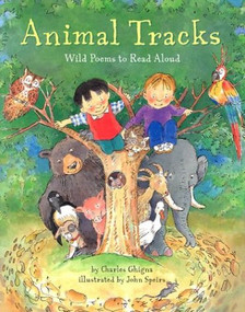 Animal Tracks (Wild Poems to Read Aloud) - 9780810948419 by Charles Ghigna, John Speirs, 9780810948419
