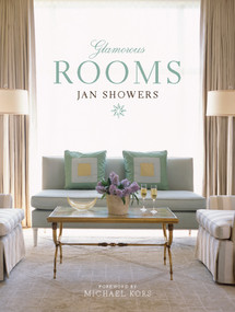 Glamorous Rooms by Jan Showers, Michael Kors, 9780810949744