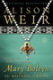 Mary Boleyn (The Mistress of Kings) by Alison Weir, 9780345521347