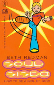 Soul Sista by Beth Redman, Andy Cantellow-Smith, 9780340756775