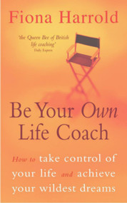 Be Your Own Life Coach by Fiona Harrold, 9780340770641