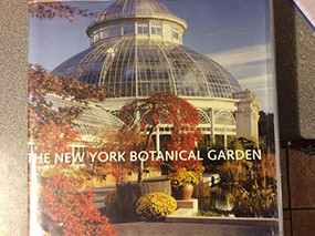 The New York Botanical Garden by Gregory Long, Anne Skillion, 9780810957442