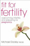 Fit For Fertility by Michael Dooley, 9780340896334