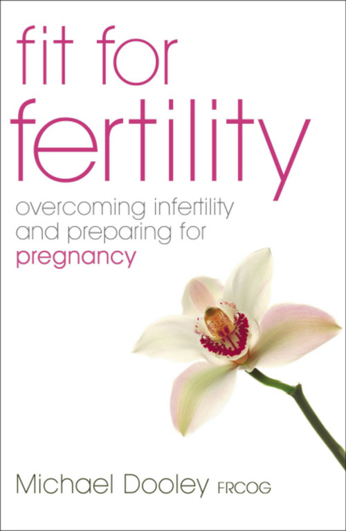 Fit For Fertility by Michael Dooley, 9780340896334