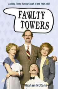 Fawlty Towers by Graham Mccann, 9780340898130