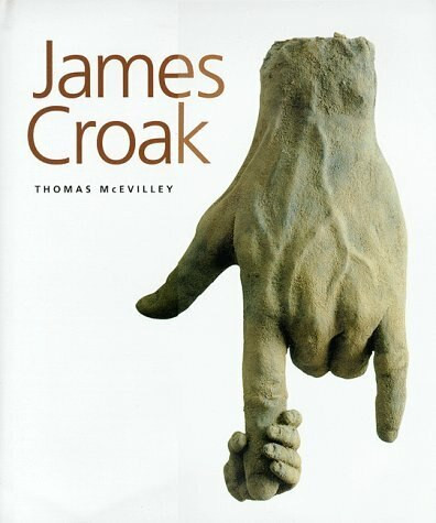 James Croak by Thomas McEvilley, 9780810963795