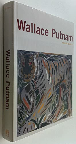 Wallace Putnam by Francis M. Naumann, 9780810963979