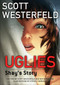 Uglies: Shay's Story (Graphic Novel) by Scott Westerfeld, Devin Grayson, Steven Cummings, 9780345527226