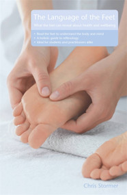 The Language of the Feet 2nd Edition by Chris Stormer, 9780340939598