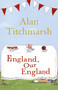 England, Our England by Alan Titchmarsh, 9780340953037