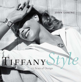 Tiffany Style (170 Years of Design) by John Loring, 9780810972933