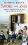 Smoke in the Lanes by Dominic Reeve, 9780349000039