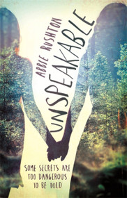 Unspeakable - 9780349002064 by Abbie Rushton, 9780349002064