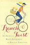 French Twist (An American Mom's Experiment in Parisian Parenting) by Catherine Crawford, 9780345533265