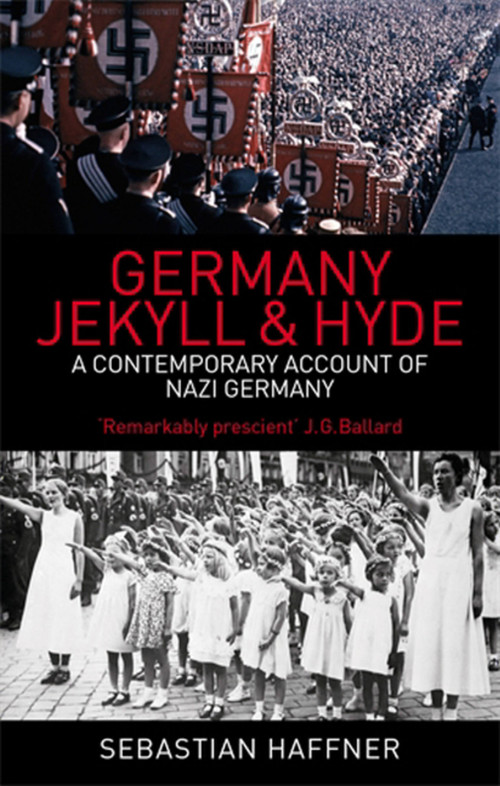 Germany (Jekyll and Hyde) by Sebastian Haffner, 9780349118895