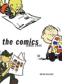 The Comics (Since 1945) by Brian Walker, 9780810992603