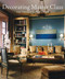 Decorating Master Class by Ellie Cullman, Tracey Winn Pruzan, Durston Saylor, 9780810993907